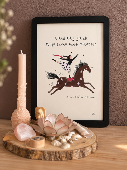 A4 art print | Vandaag ga ik mijn leven niet oplossen