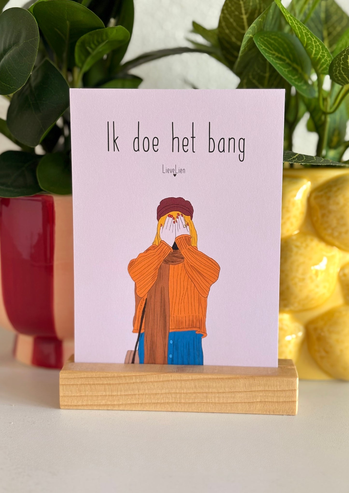 Ik doe het bang
