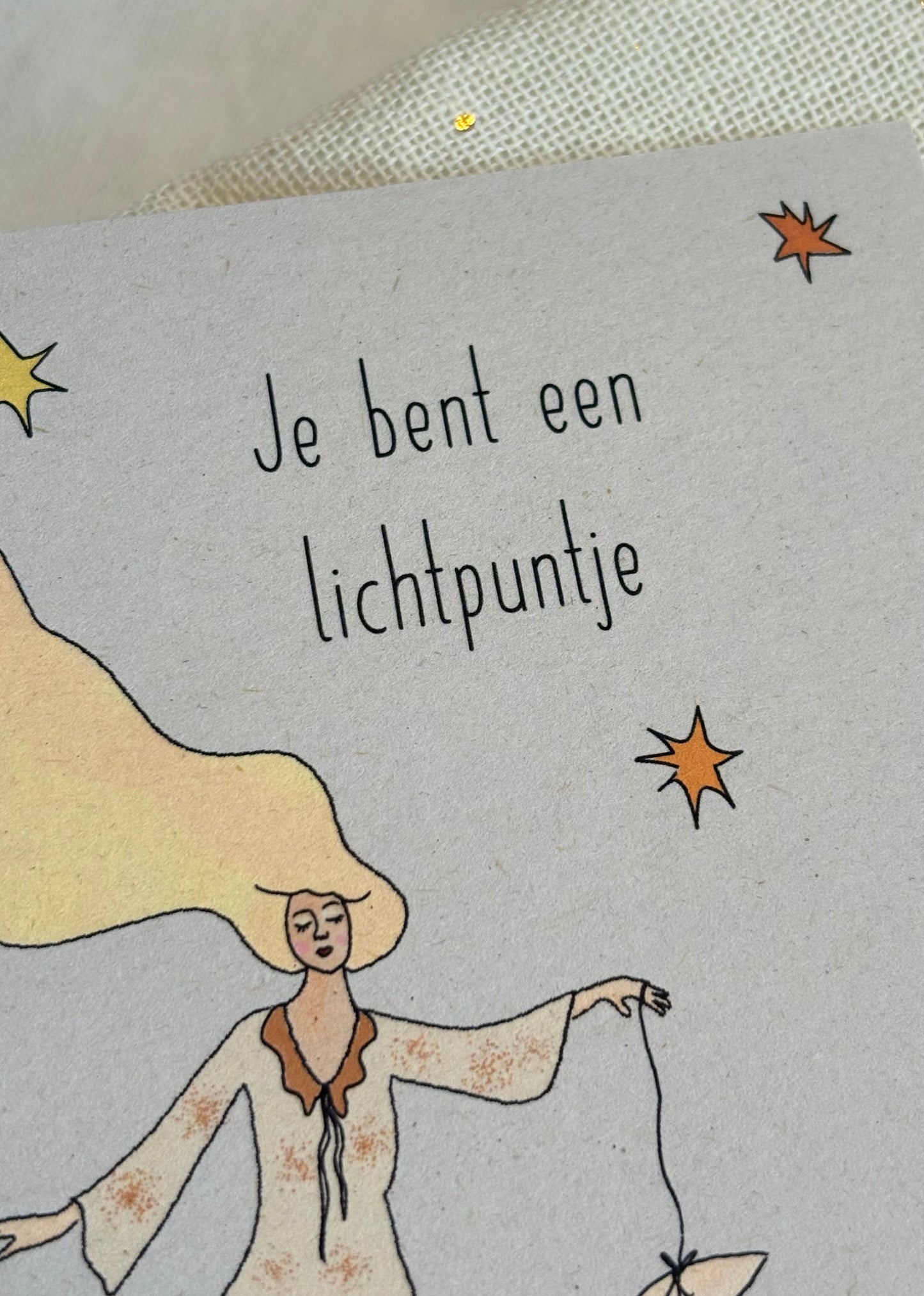 Je bent een lichtpuntje