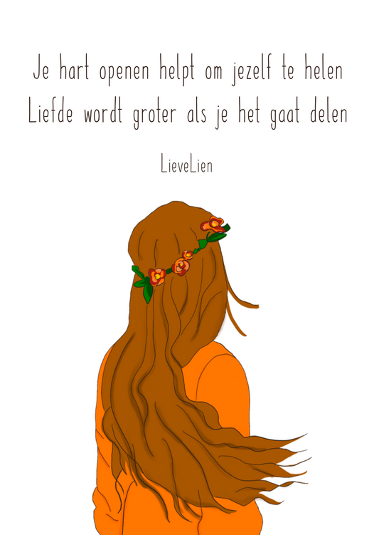 LieveLien kaartje - je hart openen helpt om jezelf te helen. Liefde wordt groter als het gaat delen
